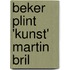 Beker Plint 'Kunst' Martin Bril