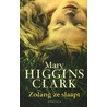 Zolang ze slaapt door Mary Higgins Clark
