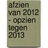Afzien van 2012 - Opzien tegen 2013