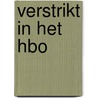 Verstrikt in het hbo by Job ter Steege