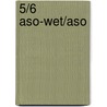 5/6 aso-wet/aso door Onbekend