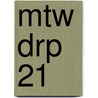 MTW DRP 21 door Han Swaans