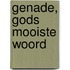 Genade, Gods mooiste woord