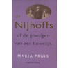 De Nijhoffs of De gevolgen van een huwelijk door Marja Pruis