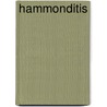 Hammonditis by Herbert Noord