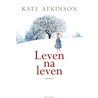 Leven na leven by Kate Atkinson