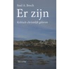 Er zijn door Roel A. Bosch