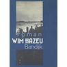 Bandijk door Wim Hazeu
