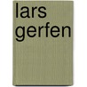 Lars Gerfen door Lars Gerfen