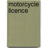 Motorcycle Licence door Onbekend