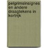 Pelgrimsinsignes en andere draagtekens in Kortrijk