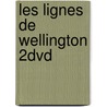 Les Lignes de Wellington 2DVD by Valeria Sarmiento