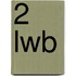 2 LWB