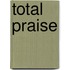 Total Praise