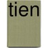 Tien
