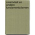 Creativiteit en andere fundamentalismen