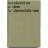 Creativiteit en andere fundamentalismen by Pascal Gielen