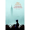 Fuck America by Edgar Hilsenrath