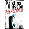 Paradijsoffer door Kristina Ohlsson