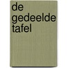 De gedeelde tafel door Gunther C. Vieten