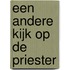 Een andere kijk op de priester