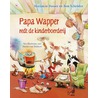 Papa Wapper redt de kinderboerderij door Ron Schroder