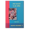 Het woord in de stilte door Morya