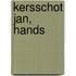 Kersschot Jan, hands
