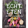 Echt eten door Jonathan Karpathios
