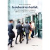 In de bank van hectiek door Han Gaaikema
