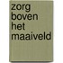 Zorg boven het maaiveld