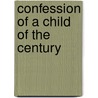 Confession of a child of the century by Sylvie Verheyde