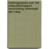 Toetsingsadvies over het milieueffectrapport herinrichting Neherkade Den Haag door Onbekend