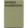 Westers Boeddhisme door Paul van der Velde