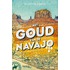 Het goud van de Navajo