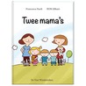 Twee mama's door Francesca Pardi