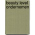Beauty level ondernemen