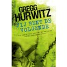 Jij bent de volgende door Gregg Hurwitz