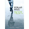 Test. door Mirjam Mous