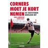 Corners moet je kort nemen door David Sally