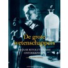 De grote wetenschappers door Andrew Robinson