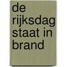 De Rijksdag staat in brand by Benjamin Carter Hett