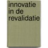 Innovatie in de revalidatie