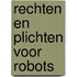 Rechten en plichten voor robots