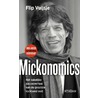 Mickonomics by Flip Vuijsje