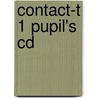 Contact-T 1 Pupil's cd door Claeys Geert