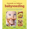 Gezonde en lekkere babyvoeding door Anne Iburg