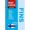 Fins door wat
