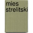 Mies Strelitski