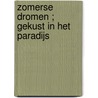 Zomerse dromen ; Gekust in het paradijs by Sue Mackay